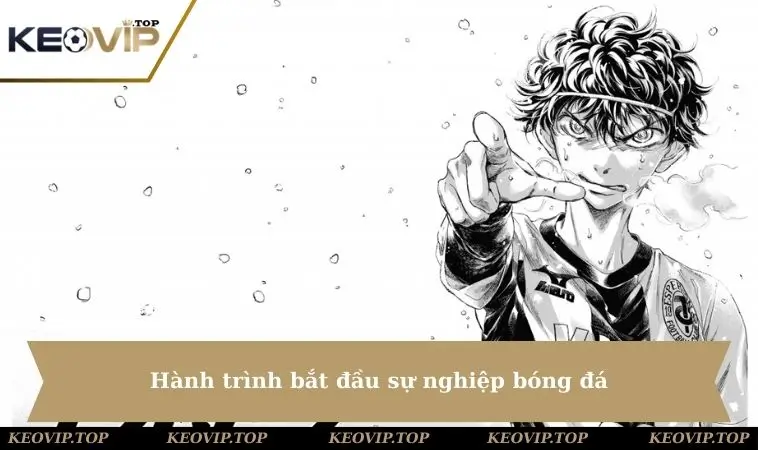 Hành trình sự nghiệp bóng đá